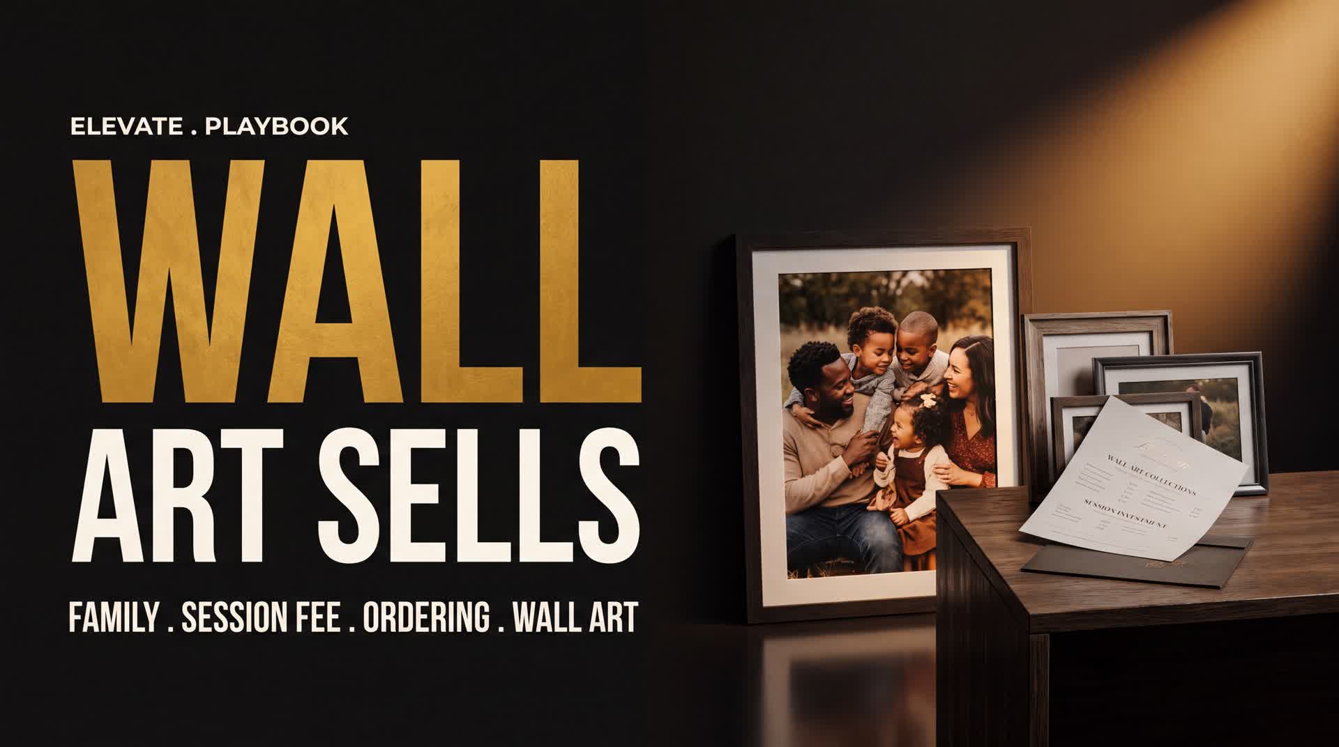 Get family clients off the $250 mini and into a $1,500 order
